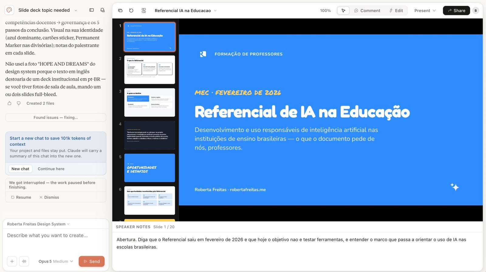 Screenshot Print do Claude Design mostrando o histórico da conversa à esquerda e o preview de uma apresentação sobre o Referencial de IA na Educação, com miniaturas dos slides e o slide de capa ampliado à direita.