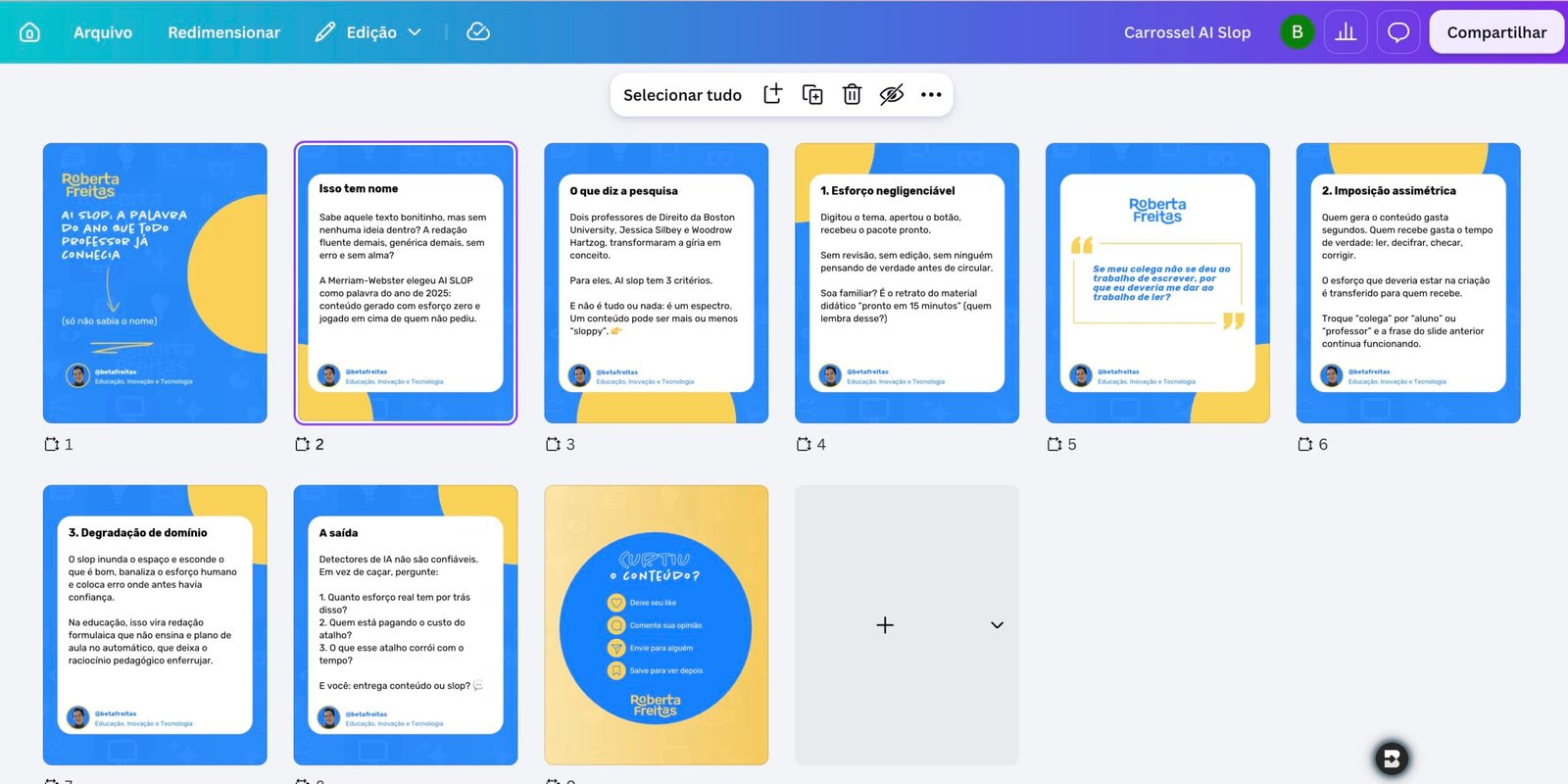 Print do Canva mostrando o carrossel 'Carrossel AI Slop' com vários slides azuis e amarelos sobre o tema AI Slop, assinados por @betafreitas, organizados lado a lado prontos para publicação.