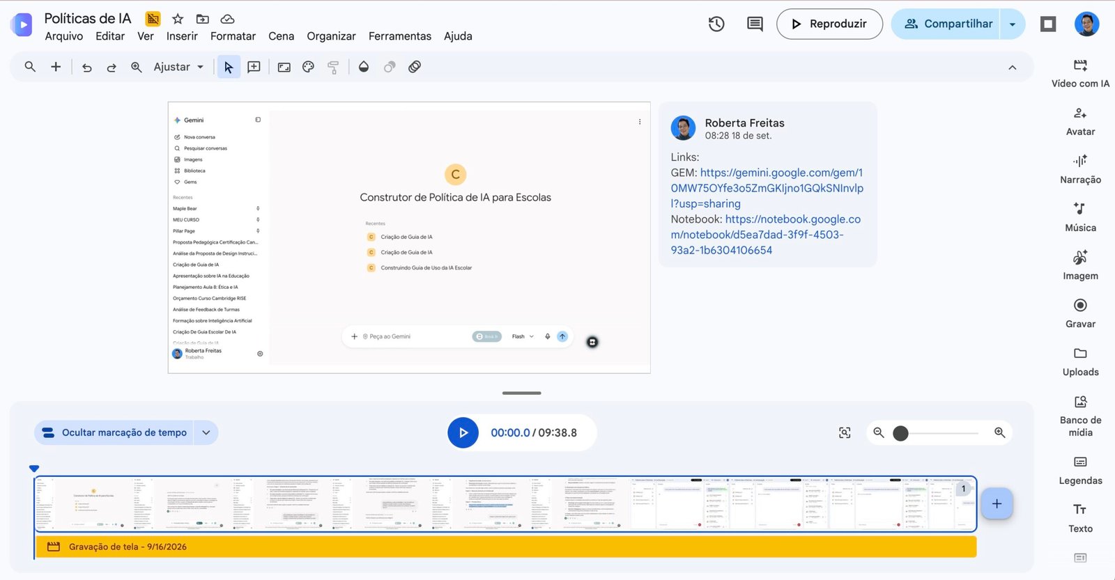Print do Google Vids mostrando o projeto 'Políticas de IA', com a gravação de tela de uma conversa no Gemini sobre construção de política de IA para escolas, legenda com links do Gem e do Notebook, e a linha do tempo de edição com 9 minutos e 38 segundos de duração.